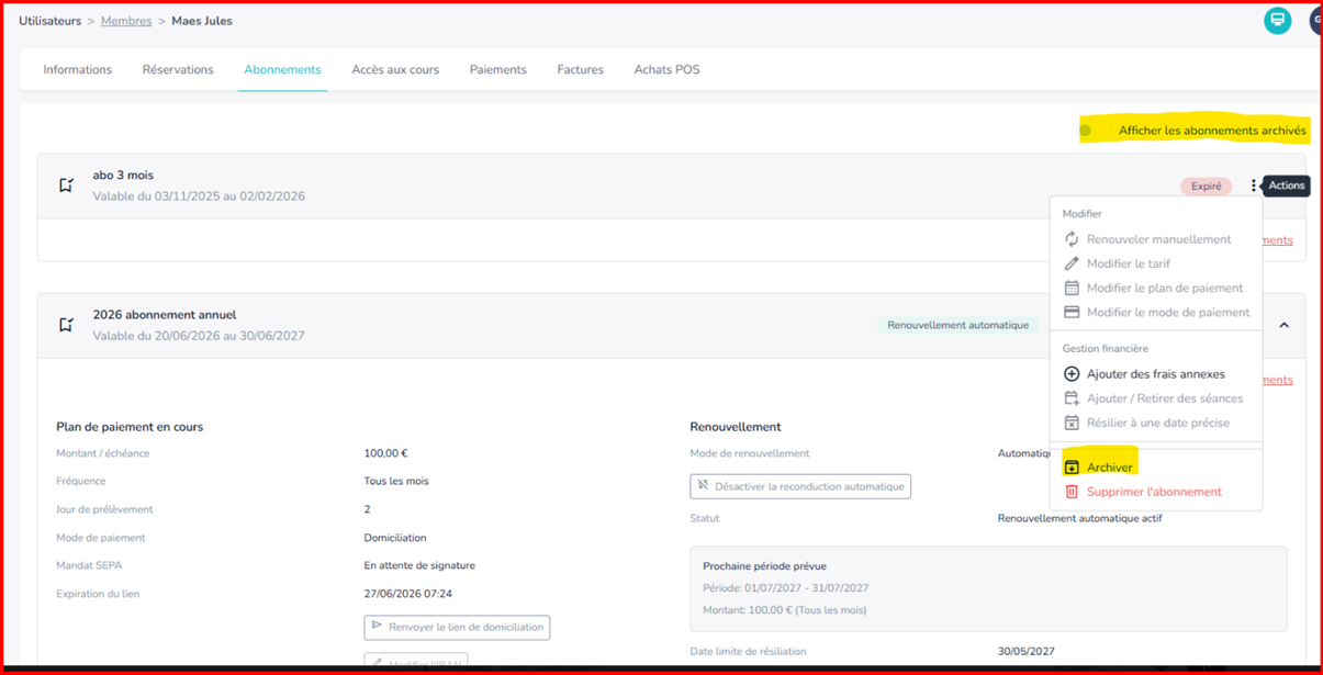Menu Actions d'un abonnement avec l'action Archiver